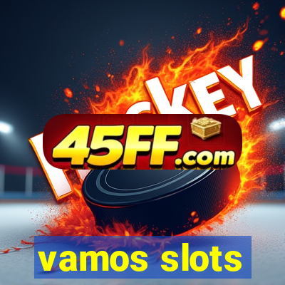 vamos slots